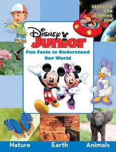 Disney Junior Encyclopedia: 289 Facts for Learning Fun! di Marcy Kelman edito da Disney Press
