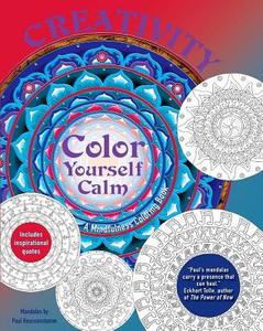 Creativity: A Mindfulness Coloring Book di Tiddy Rowan edito da BES PUB