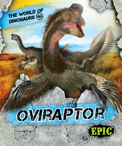 Oviraptor di Rebecca Sabelko edito da BELLWETHER MEDIA