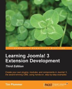 Learning Joomla! 3 Extension Development, Third Edition di Timothy John Plummer edito da PACKT PUB