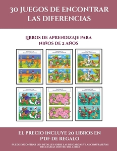 Libros de aprendizaje para niños de 2 años (30 juegos de encontrar las diferencias) di Garcia Santiago edito da Fichas de preescolar