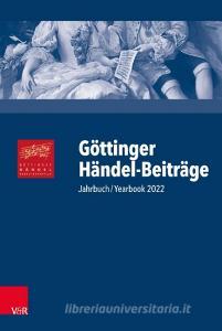 Göttinger Händel-Beiträge, Band 23 edito da Vandenhoeck + Ruprecht