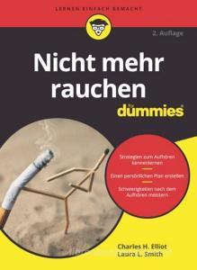 Nicht mehr rauchen für Dummies di Laura L. Smith edito da Wiley-VCH GmbH