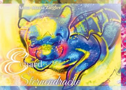 Echard der Sternendrache di Anna-Maria Ziegler edito da Books on Demand