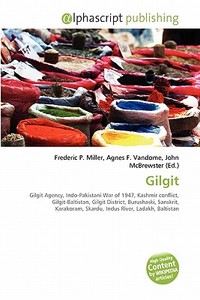 Gilgit edito da Alphascript Publishing