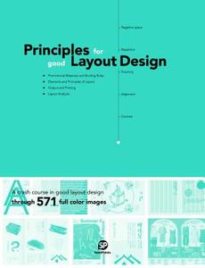 Principles for Good Layout Design: Commercial Design edito da SENDPOINTS
