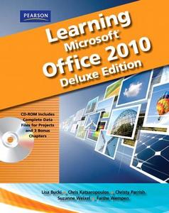 Learning Microsoft Office 2010 [With CDROM] di Lisa Bucki, Chris Katsaropoulos, Christy Parrish edito da Prentice Hall