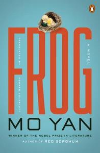 Frog di Mo Yan edito da PENGUIN GROUP