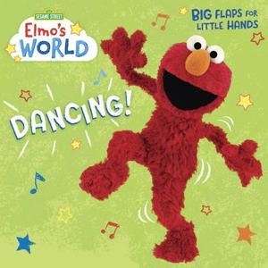 Elmo's World: Dancing! di Random House edito da Pisces Books