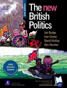 The New British Politics di Ian Budge, Ivor Crewe, David McKay, Kenneth Newton edito da Pearson Education