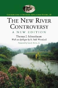 Schoenbaum, T:  The New River Controversy di Thomas J. Schoenbaum edito da McFarland
