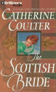 The Scottish Bride di Catherine Coulter edito da Brilliance Corporation