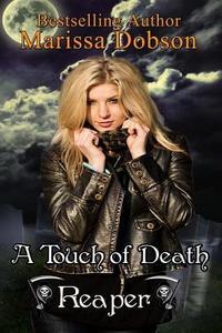 A Touch of Death di Marissa Dobson edito da Sunshine Press