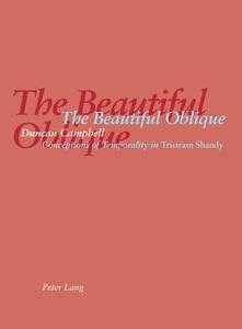 The Beautiful Oblique di Duncan Campbell edito da Verlag Peter Lang
