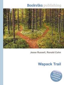 Wapack Trail edito da Book On Demand Ltd.