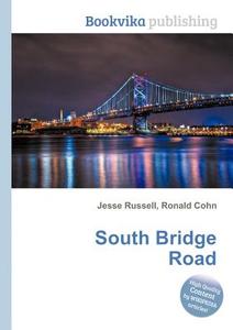 South Bridge Road edito da Book On Demand Ltd.