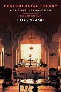 Postcolonial Theory di Leela Gandhi edito da Columbia Univers. Press
