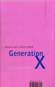 Generation X di Douglas Coupland edito da Little, Brown Book Group