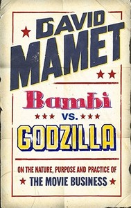 "Bambi" Vs. "Godzilla" di David Mamet edito da Simon & Schuster Ltd