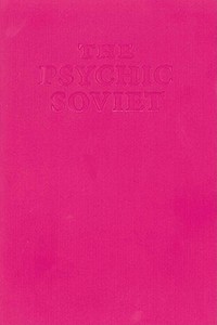 The Psychic Soviet di Ian Svenonius edito da Drag City