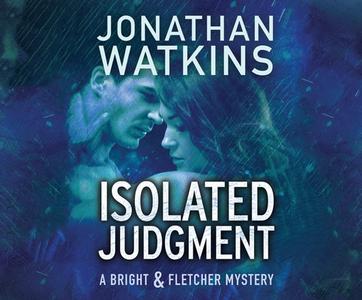 Isolated Judgment di Jonathan Watkins edito da Dreamscape Media