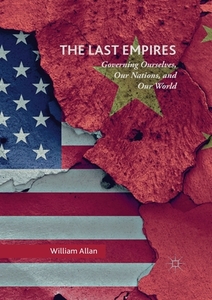 The Last Empires di William Allan edito da Springer Nature Switzerland Ag
