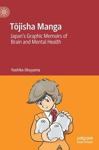 Tojisha Manga di Yoshiko Okuyama edito da Springer International Publishing AG