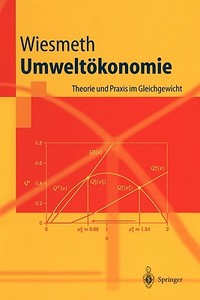 Umweltökonomie di Hans Wiesmeth edito da Springer Berlin Heidelberg