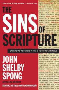 Sins of Scripture di John Shelby Spong edito da KUPERARD (BRAVO LTD)