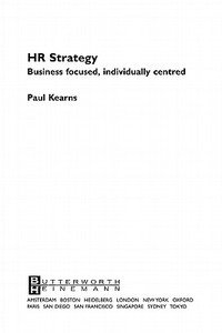 HR Strategy: Business Focused Individually Centred di Paul Kearns edito da Society for Neuroscience