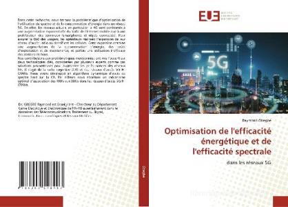 Optimisation De L'efficacite Energetique Et De L'efficacite Spectrale di Raymond Gbegbe edito da Editions Universitaires Europeennes