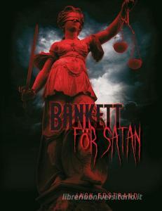 Bankett för satan di Jack Edstrand edito da Books on Demand