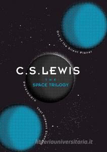 The Space Trilogy di C. S. Lewis edito da HarperCollins Publishers