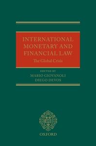 International Monetary And Financial Law edito da Oxford University Press