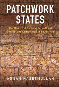 Patchwork States di Adnan Naseemullah edito da Cambridge University Press