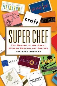 Super Chef di Juliette Rossant edito da Free Press
