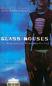 Glass Houses di Rachel Caine edito da Turtleback Books