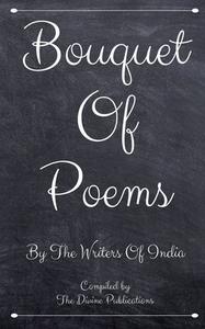 Bouquet Of Poems di S. A. edito da Notion Press