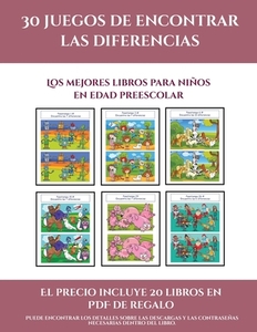 Los mejores libros para niños en edad preescolar (30 juegos de encontrar las diferencias) di Garcia Santiago edito da Fichas de preescolar