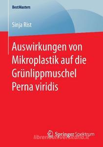 Auswirkungen von Mikroplastik auf die Grünlippmuschel Perna viridis di Sinja Rist edito da Gabler, Betriebswirt.-Vlg