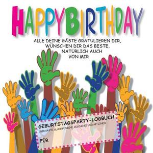 Happy Birthday di Pit Elsasser edito da Books on Demand
