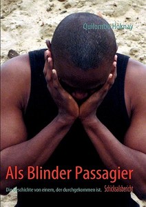 Als Blinder Passagier di Quilombo Hoknay, Jrg Podzuweit edito da Bod