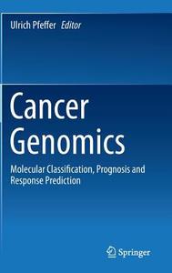Cancer Genomics edito da Springer Netherlands