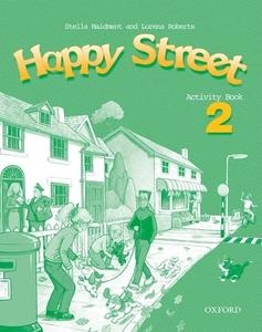Happy Street: 2: Activity Book di Stella Maidment, Lorena Roberts edito da Oxford University Press