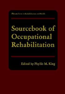 Sourcebook of Occupational Rehabilitation edito da Springer US