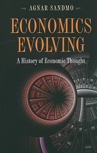 Economics Evolving di Agnar Sandmo edito da Princeton Univers. Press