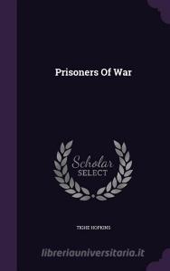 Prisoners Of War di Tighe Hopkins edito da Palala Press