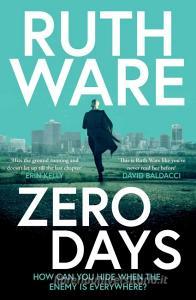 Zero Days di Ruth Ware edito da Simon & Schuster UK