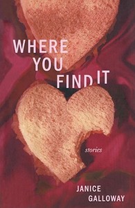 Where You Find It di Janice Galloway edito da Simon & Schuster