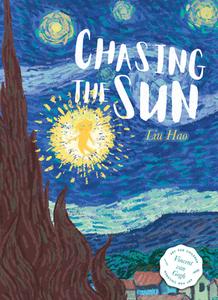 Chasing The Sun di Liu Hao edito da Clavis